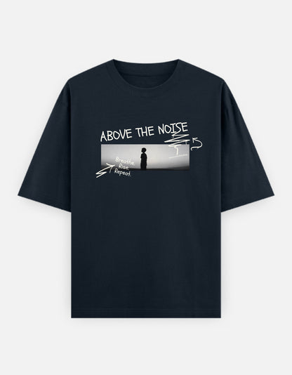 ABOVE THE NOISE | Unisex Oversized T-Shirt